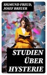 Studien über Hysterie - Sigmund Freud ; Josef Breuer - 8596547739852