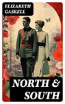 North & South - Elizabeth Gaskell ; Kendall Pierce - 8596547747369