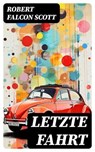 Letzte Fahrt - Robert Falcon Scott ; Alexander Bach - 8596547763369