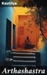 Arthashastra - Kautilya ; Abigail Warren - 8596547787112