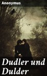 Dudler und Dulder - Anonymus - 8596547837831