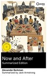 Now and After (Summarized Edition) - Alexander Berkman ; Jack Armstrong - 8596547877912