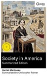 Society in America (Summarized Edition) - Harriet Martineau ; Christopher Palmer - 8596547878018