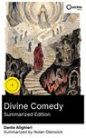 Divine Comedy (Summarized Edition) - Dante Alighieri ; Nolan Glenwick - 8596547892809