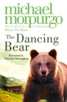 The Dancing Bear - Michael Morpurgo - 9780006745112