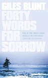 Forty Words for Sorrow - Giles Blunt - 9780007115778