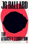 The Atrocity Exhibition - J. G. Ballard - 9780007116867