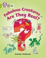 Fabulous Creatures – Are they Real? - Scoular Anderson - 9780007186396