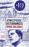 Atmospheric Disturbances - Rivka Galchen - 9780007285617