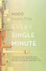 Every Single Minute - Hugo Hamilton - 9780007324866