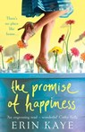 THE PROMISE OF HAPPINESS - Erin Kaye - 9780007340415