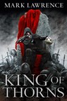 King of Thorns - Mark Lawrence - 9780007439027