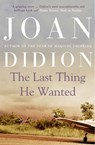 The Last Thing He Wanted - Joan Didion - 9780007454242