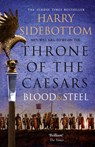 Blood and Steel - Harry Sidebottom - 9780007499915