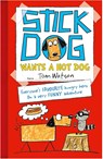 Stick Dog Wants a Hot Dog - Tom Watson - 9780007511495