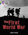 The First World War - Jillian Powell - 9780007519361
