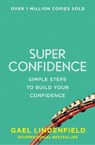 Super Confidence - Gael Lindenfield - 9780007557981
