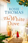 The White Dove - Rosie Thomas - 9780007560622