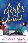 A Girl’s Best Friend - Lindsey Kelk - 9780007582372