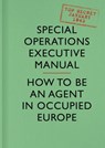 SOE Manual - Special Operations Executive - 9780008103620
