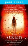 The Strain: Part 3, Sections 10 to 13 inclusive - Guillermo del Toro ; Chuck Hogan - 9780008114848