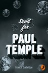 Send for Paul Temple - Francis Durbridge - 9780008125523
