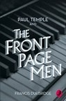 Paul Temple and the Front Page Men - Francis Durbridge - 9780008125592