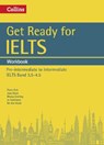 Get Ready for IELTS: Workbook - Fiona Aish ; Jane Short ; Rhona Snelling ; Jo Tomlinson - 9780008135669