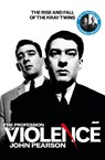 The Profession of Violence - John Pearson - 9780008150273
