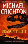 Dragon Teeth - Michael Crichton - 9780008173098