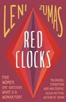 Red Clocks - Leni Zumas - 9780008209834