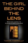 The Girl Behind the Lens - FARRELLY,  Tanya - 9780008215118