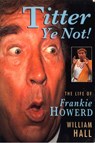 Titter Ye Not! - William Hall - 9780008219413