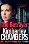 The Betrayer - Kimberley Chambers - 9780008228620