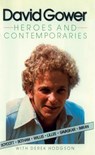 Heroes and Contemporaries (Text Only) - David Gower - 9780008240172