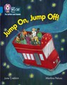 Jump On, Jump Off! - June Crebbin - 9780008251604