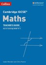 Cambridge IGCSE (TM) Maths Teacher's Guide - Chris Pearce ; Isabel Marsden - 9780008257804