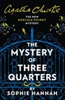 The Mystery of Three Quarters - Sophie Hannah - 9780008264482
