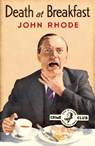 Death at Breakfast - John Rhode - 9780008268756