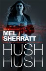 Hush Hush - Mel Sherratt - 9780008271046