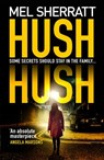 Hush Hush - Mel Sherratt - 9780008271053