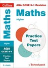 AQA GCSE 9-1 Maths Higher Practice Test Papers - Collins GCSE - 9780008282677