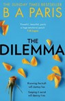 The Dilemma - B A Paris - 9780008287030