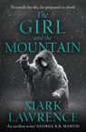The Girl and the Mountain - Mark Lawrence - 9780008295042