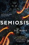 Semiosis - Sue Burke - 9780008300777