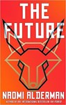 The Future - Naomi Alderman - 9780008309145