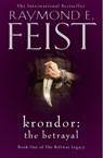 Krondor: The Betrayal - Raymond E. Feist - 9780008311254