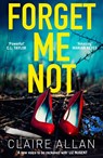 Forget Me Not - Claire Allan - 9780008321918