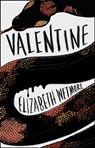 Valentine - Elizabeth Wetmore - 9780008331924