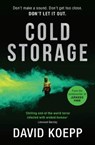 Cold Storage - KOEPP,  David - 9780008334505